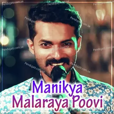 Manikya Malaraya Poovi - Jalal Magnus album cover 