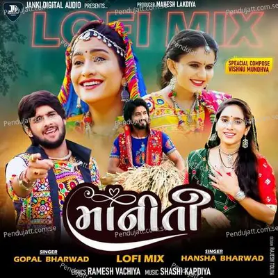 Maniti Lofi Mix - Gopal Bharwad album cover 