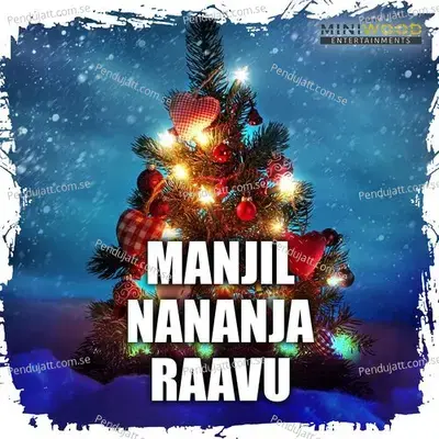 Manjil Nananja Raavu - Rachel Anne Oommen album cover 