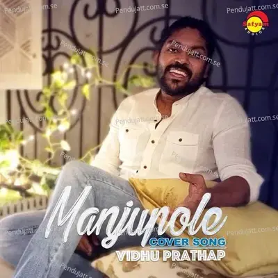 Manju Pole - Vidhu Prathap album cover 