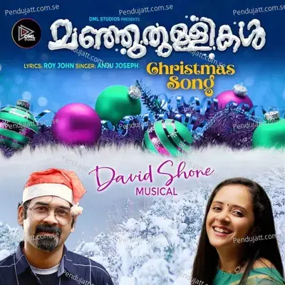 Manjuthullikal - Christmas Song - Anju Joseph album cover 