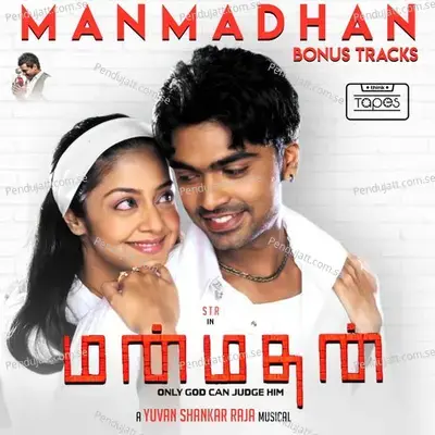 Manmadhan (Original Motion Picture Soundtrack, Bonus Tracks) - Yuvan Shankar Raja cover album