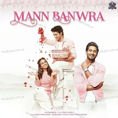 Mann Banwra Hua Re - Salman Ali album cover 