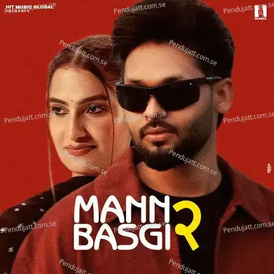 Mann Basgi 2 - Sinta Bhai album cover 