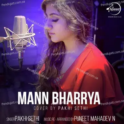 Mann Bharrya - Pakhi Sethi album cover 