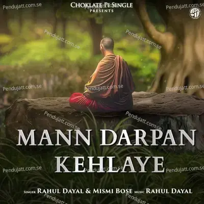 Mann Darpan Kehlaye - Rahul Dayal album cover 