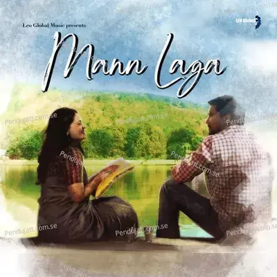 Mann Laga - Shahid Mallya album cover 