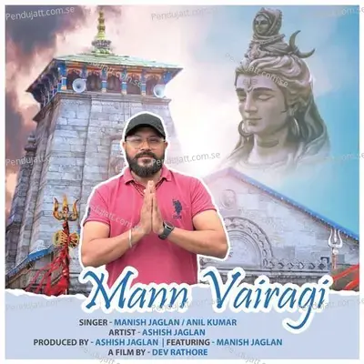 Mann Vairagi - Manish Jaglan