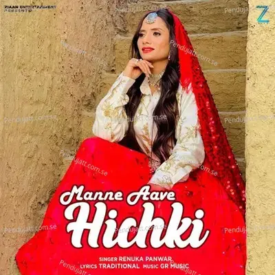 Manne Aave Hichki - Renuka Panwar album cover 