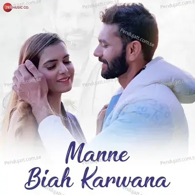 Manne Biah Karwana - Nonu Rana album cover 