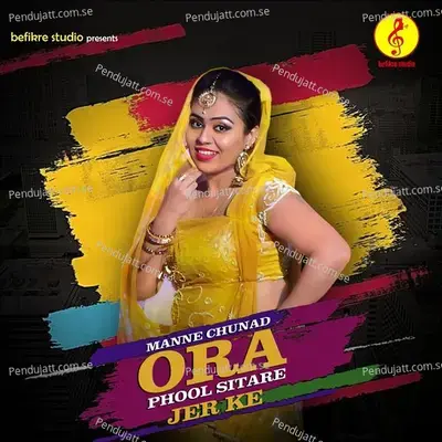 Manne Chunad Ora Phool Sitare Jer Ke - Vandana Jangir album cover 