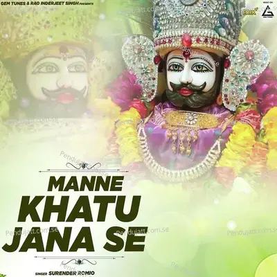 Manne Khatu Jana Se - Surender Romio album cover 