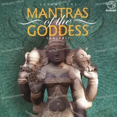 Mantras Of The Goddess Vol -1 - Dr.R. Thiagarajan cover album