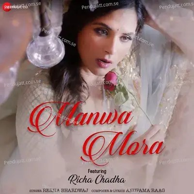 Manwa Mora - Rekha Bhardwaj album cover 