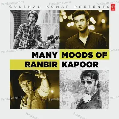 Many Moods Of Ranbir Kapoor - Ranbir Kapoor cover album