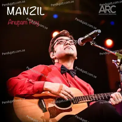 Manzil - Anupam Roy album cover 
