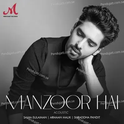 Manzoor Hai (Acoustic) - Shraddha Pandit cover album
