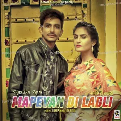 Mapeyan Di Ladli - Harkeerat Maan album cover 