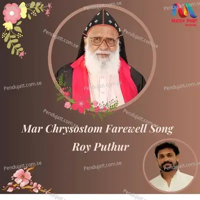 Mar Chrysostom Farewell Song - Roy Puthur album cover 