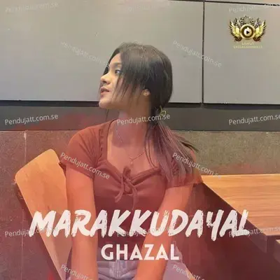 Marakudayal - Ghazal album cover 