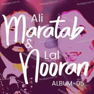 Hun Te Shak Na Kar - Maratab Ali album cover 