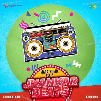 Hirwa Nisarga - Jhankar Beats - DJ Harshit Shah album cover 