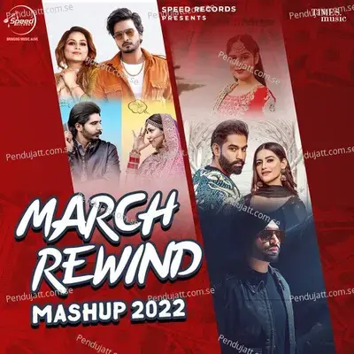 March Rewind Mashup 2022 - Jordan Sandhu album cover 