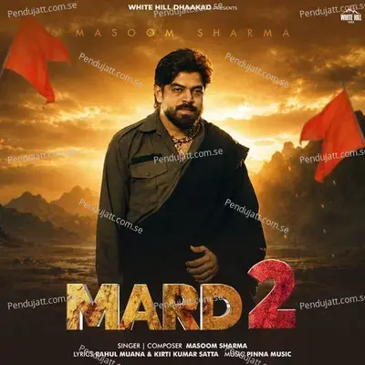 Mard 2 - Masoom Sharma