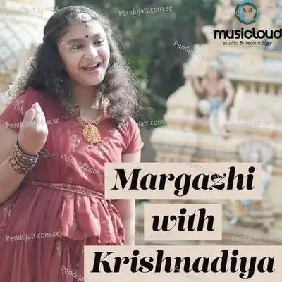 Margazhi With Krishnadiya - Oottukkaadu Venkata Subbaiah cover album