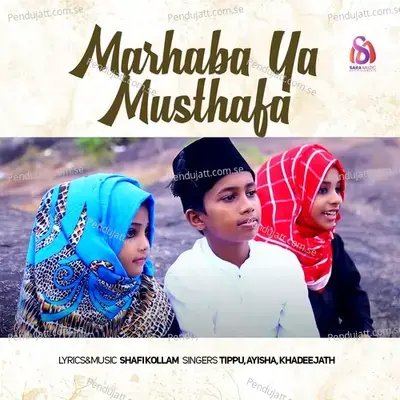 Marhaba Ya Musthafa - Tippu album cover 