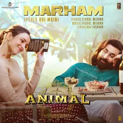 Marham  [From &Quot;Animal&Quot;] - Vishal Mishra album cover 