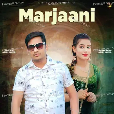 Marjaani - Ajesh Kumar album cover 