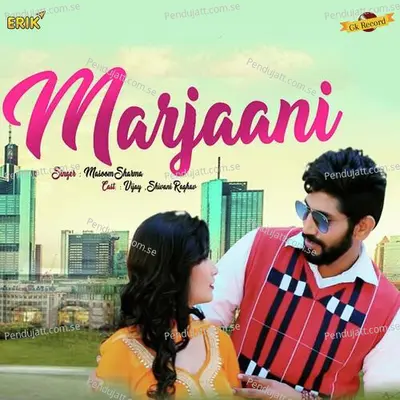 Marjaani - Masoom Sharma album cover 