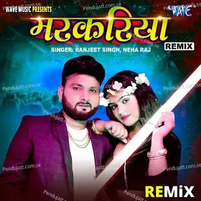 Markariya - Remix - Ranjeet Singh album cover 