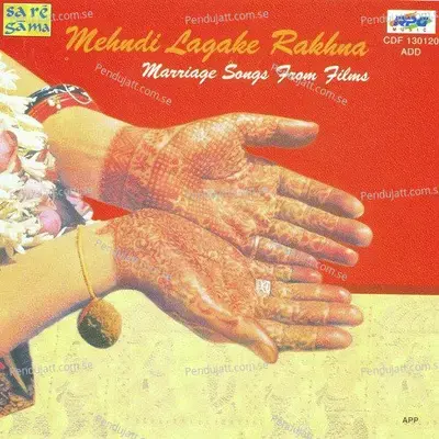 Marriage Songs- Mehdi Lagake Rakhna - Various Artists cover album