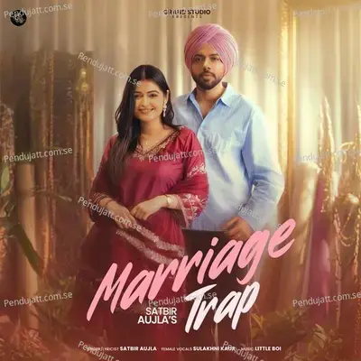 Marriage Trap mp3 song