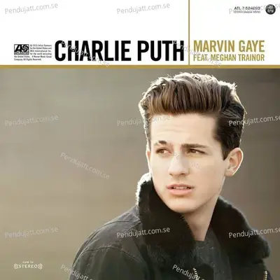 Marvin Gaye  Feat  Meghan Trainor  - Charlie Puth