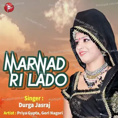 Marwad Ri Lado - Durga Jasraj album cover 