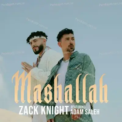 Mashallah - Zack Knight album cover 