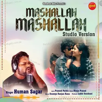 Mashallah Mashallah - Humane Sagar album cover 