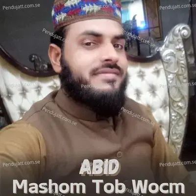 Mashom Tob Wocm - Abid album cover 