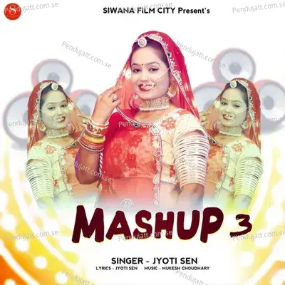 Mashup 3 - Jyoti Sen