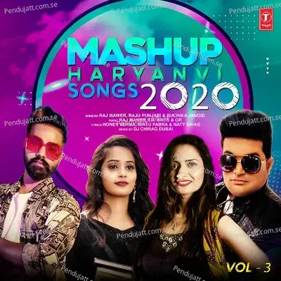 Mashup Haryanvi Songs 2020 Vol-3 - Raj Mawer album cover 