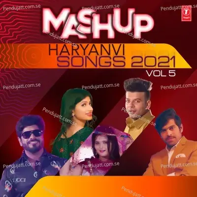 Mashup Haryanvi Songs 2021 Vol-5 - U K Haryanvi album cover 