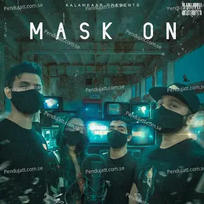 Mask On - Raftaar album cover 