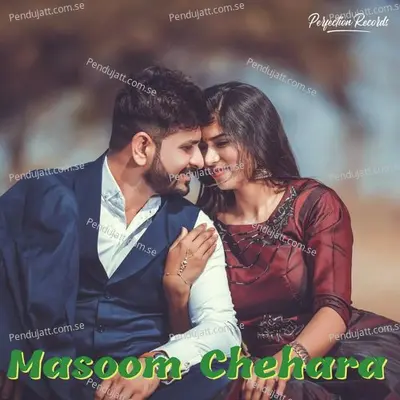 Masoom Chehara - Nisha Upadhyay album cover 