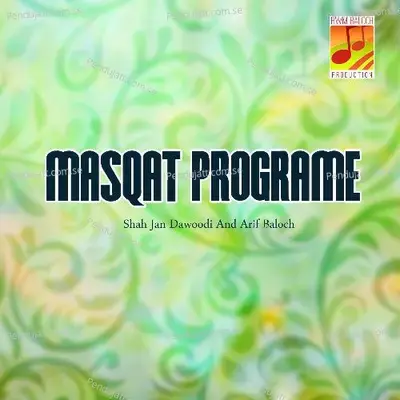 Noh Dushanzan Pa Mahra Laley - Shah Jan Dawoodi album cover 