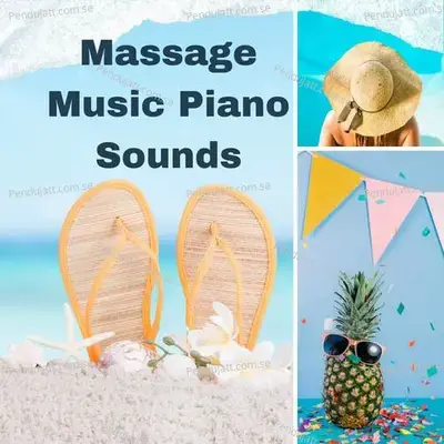 Massage Music Piano Sounds - Lakhan Hire album cover 