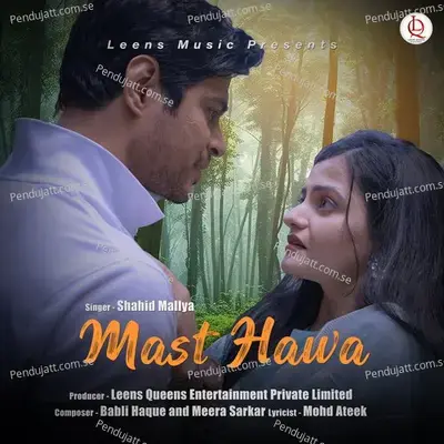 Mast Hawa - Shahid Mallya album cover 