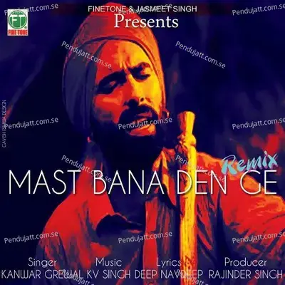 Mast - Kanwar Grewal